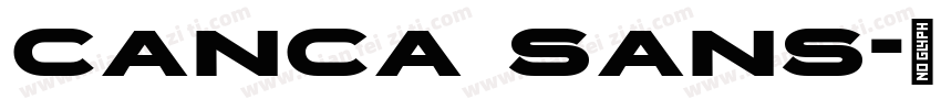 canca sans字体转换